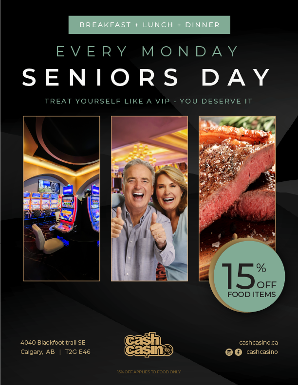 seniors day calgary casino food specials alberta vip discount